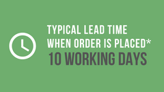 Premier Woodshop - Typical Leadtime When Order is Placed is 10 Working Days.